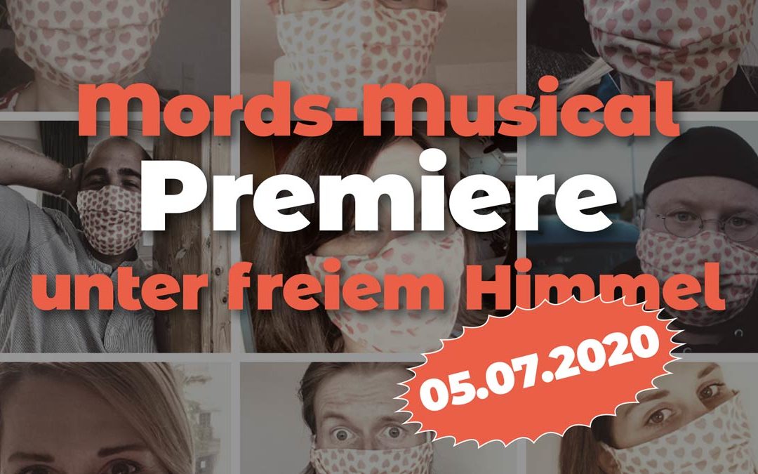 Mords-Musical Premiere unter freiem Himmel